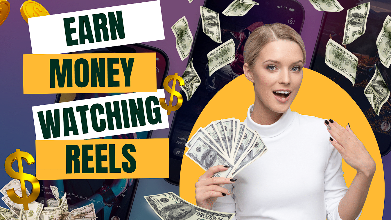 Earn-Money-Watching-Reels