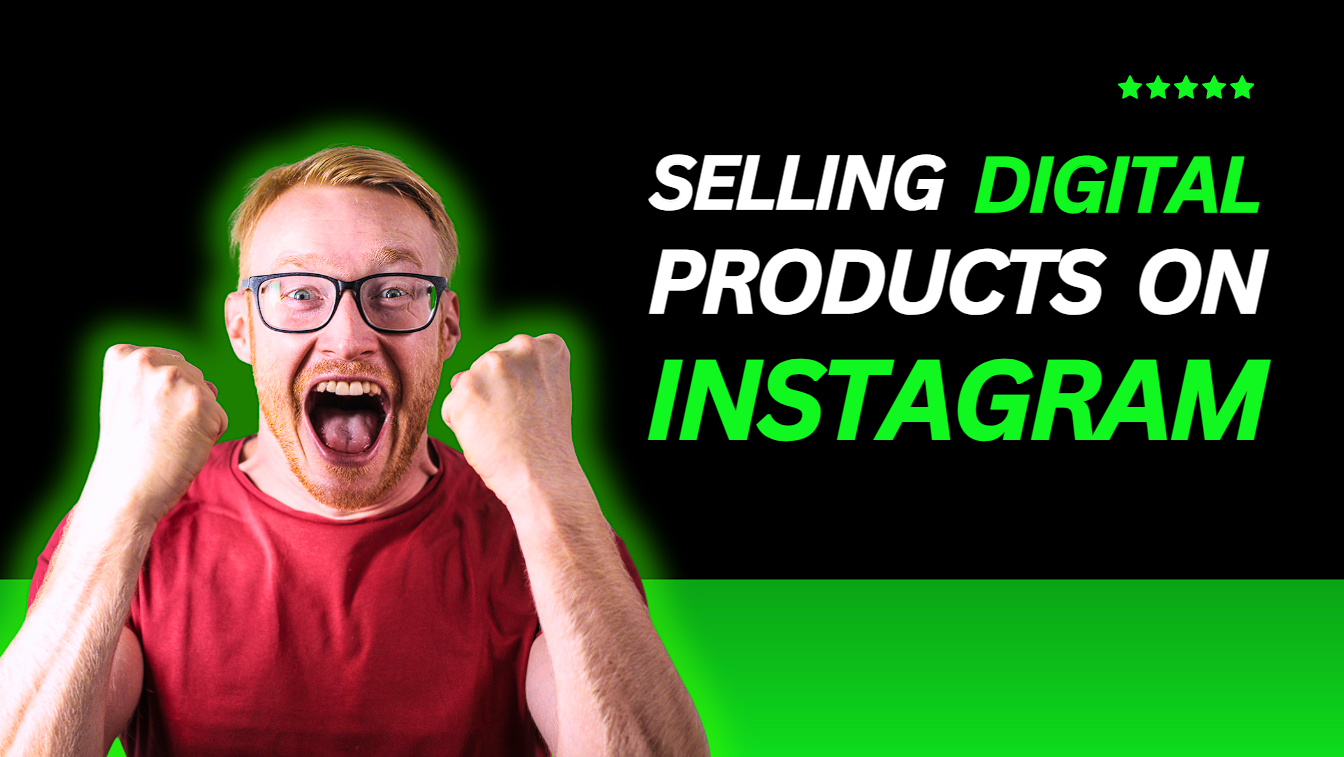 Selling-Digital-Products-On-Instagram